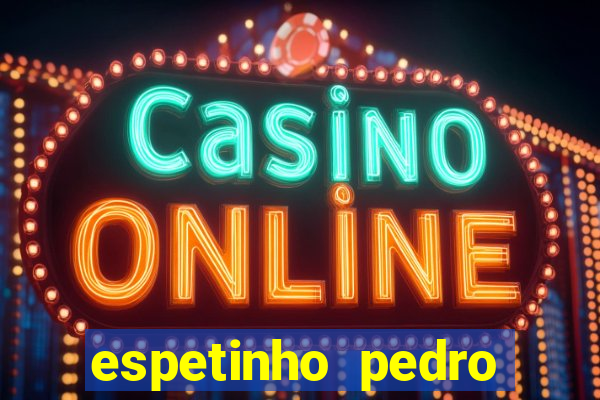 espetinho pedro lessa santos